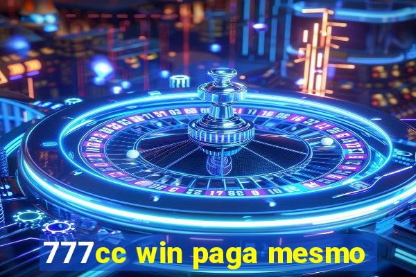 777cc win paga mesmo